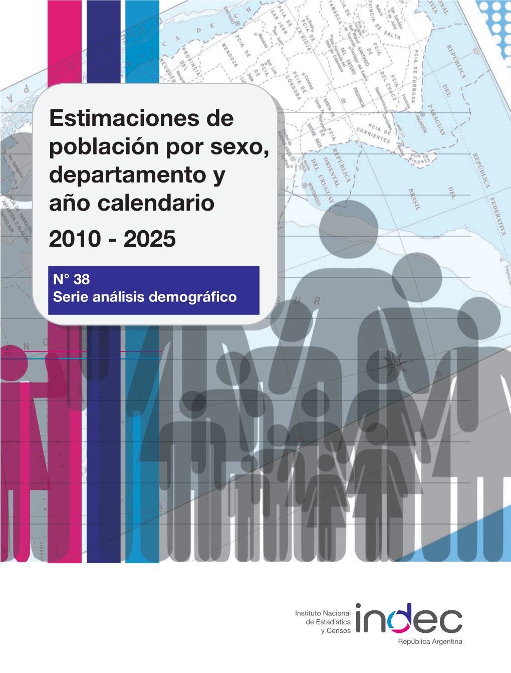 Estimaciones De Población Por Sexo, Departamento Y Año Calendario 2010 - 2025