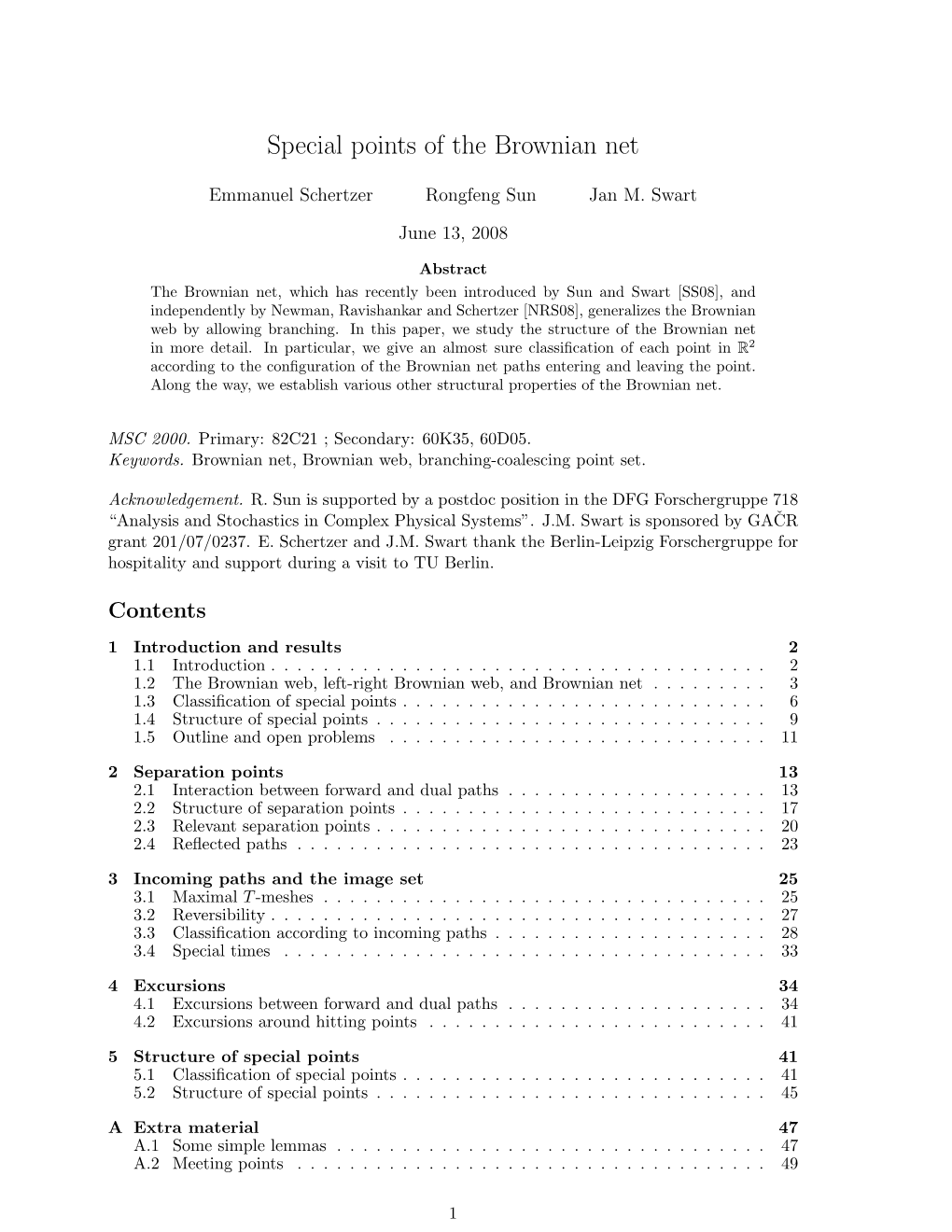 Special Points of the Brownian Net