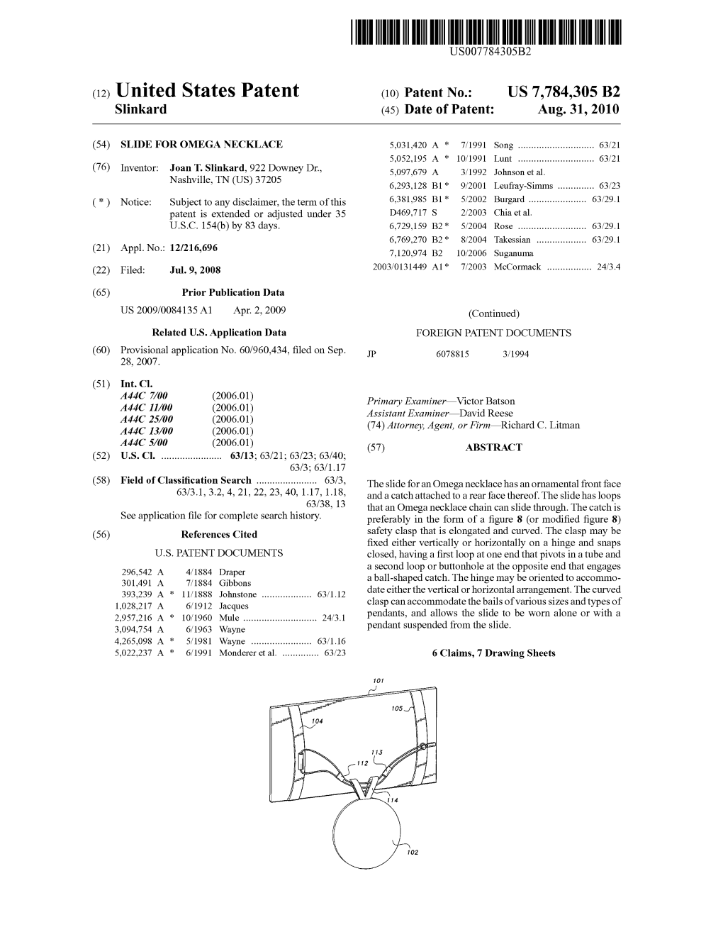 (12) United States Patent (10) Patent No.: US 7,784,305 B2 Slinkard (45) Date of Patent: Aug