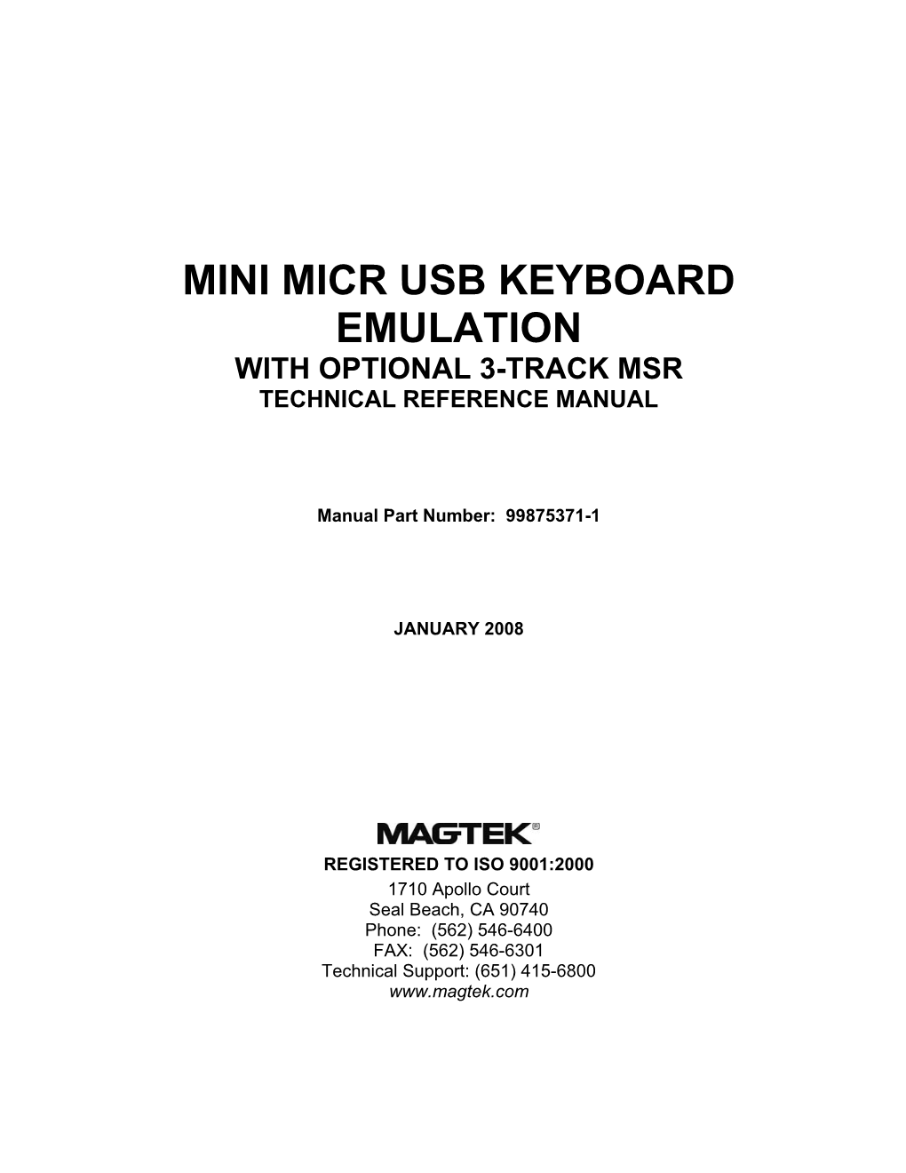 Mini Micr Usb Keyboard Emulation with Optional 3-Track Msr Technical Reference Manual