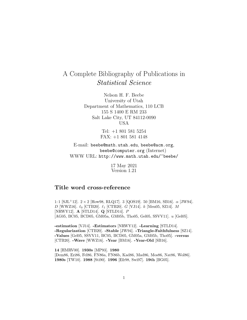 A Complete Bibliography of Publications in Statistical Science