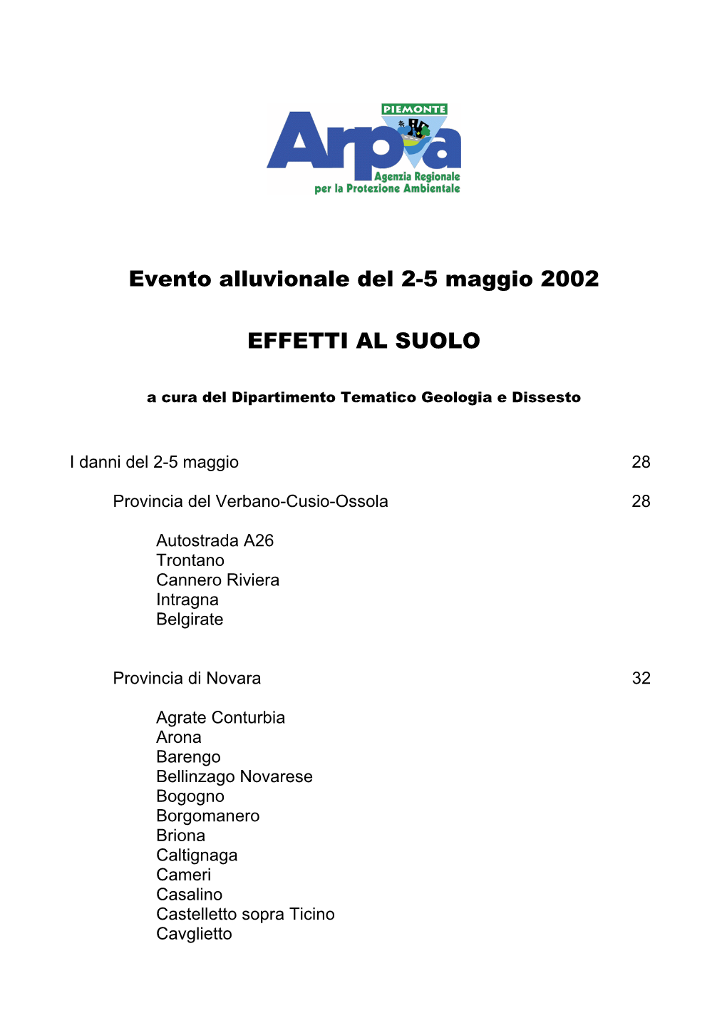 Evento Alluvionale Del 2-5 Maggio 2002 EFFETTI AL SUOLO