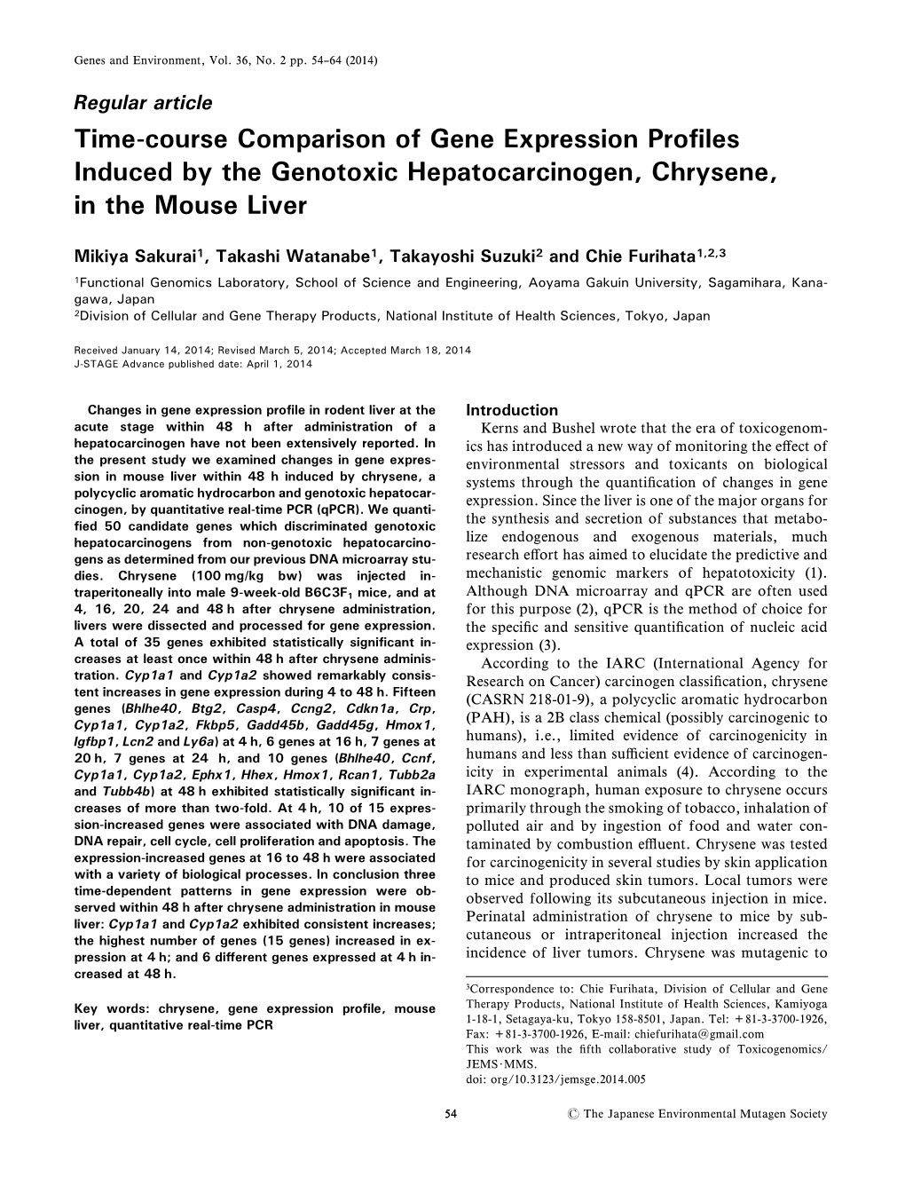 Time-Course Comparison of Gene Expression Proˆles Induced by the Genotoxic Hepatocarcinogen, Chrysene, in the Mouse Liver