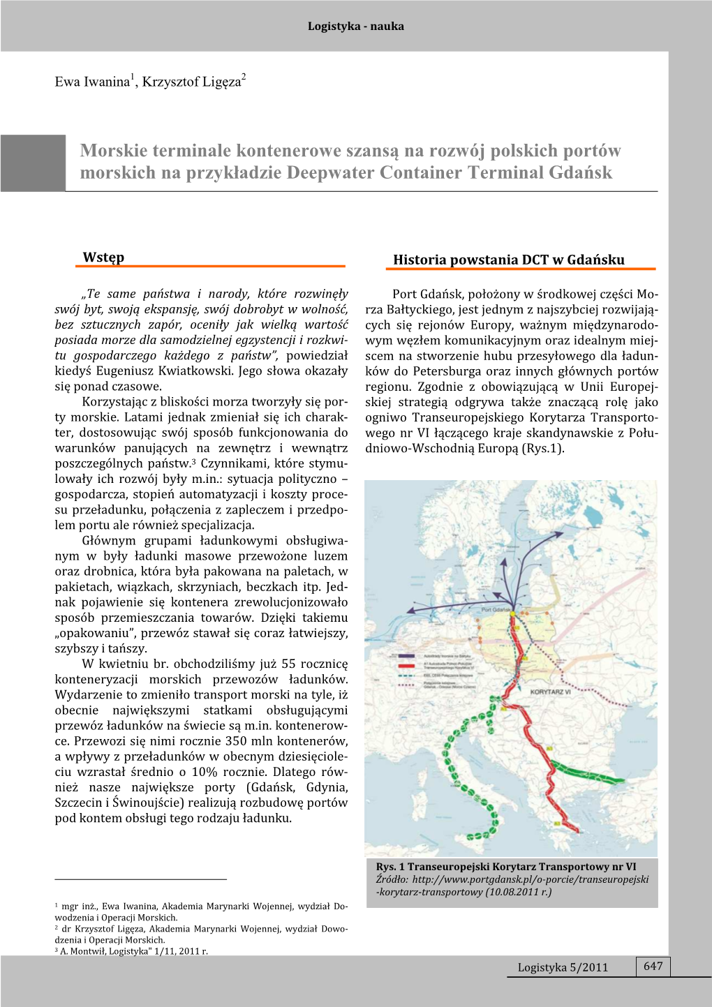 Morskie Terminale Kontenerowe Szansą Na Rozwój Polskich Portów Morskich Na Przykładzie Deepwater Container Terminal Gdańsk