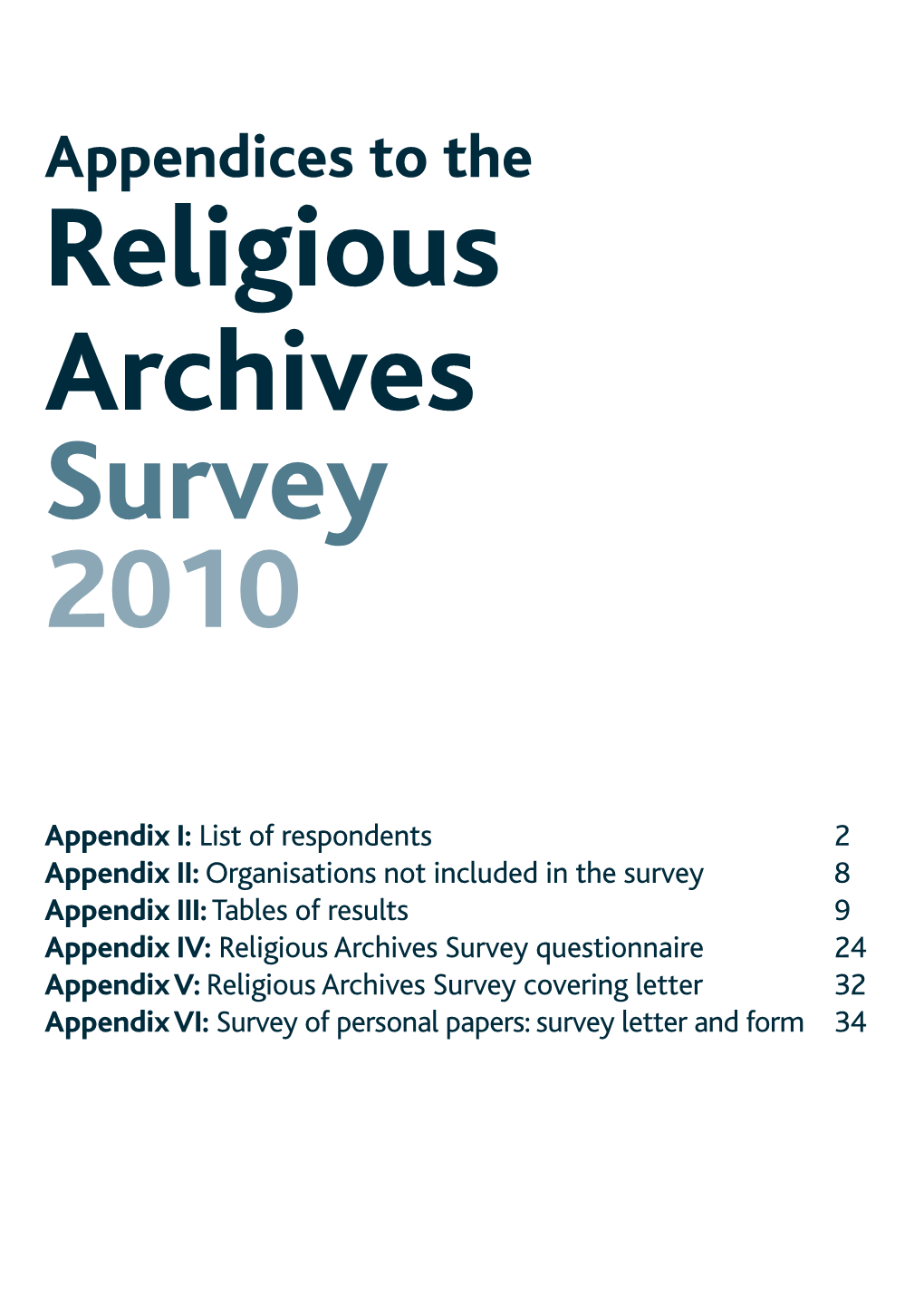 Appendices to the Religious Archives Survey 2010