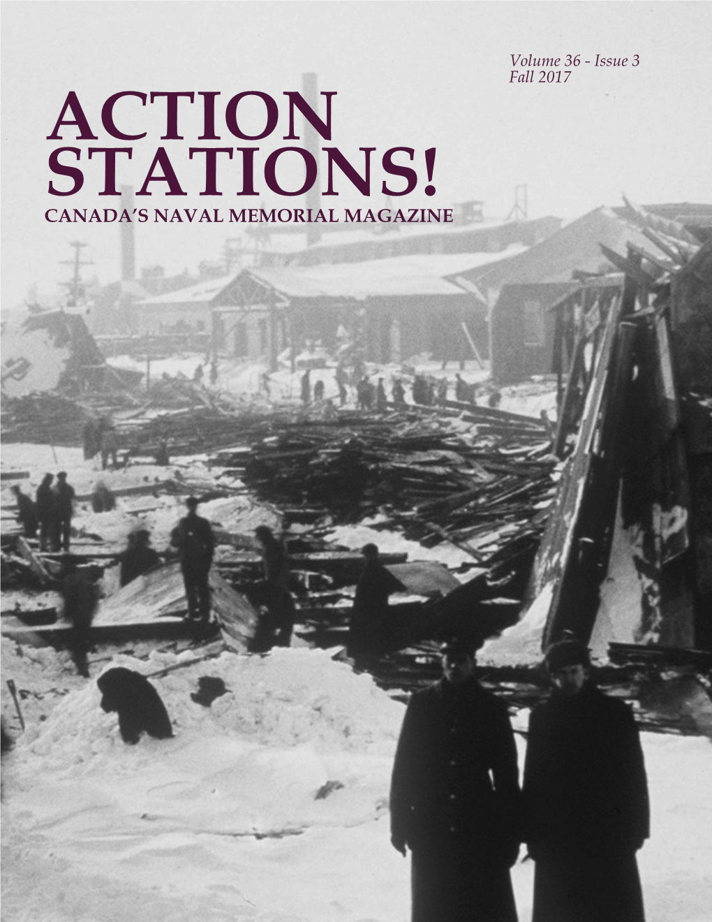 Action Stations! Canada’S Naval Memorial Magazine