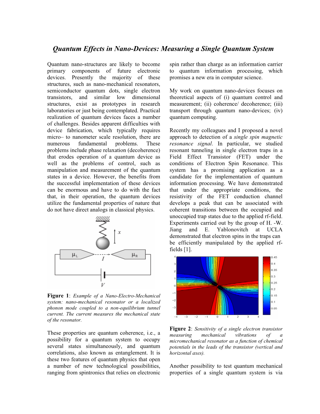 Quantum Effects in Nano-Electro-Mechanical Systems