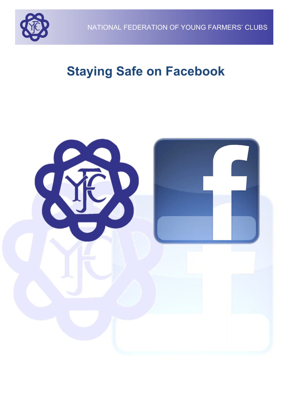 Staying Safe on Facebook