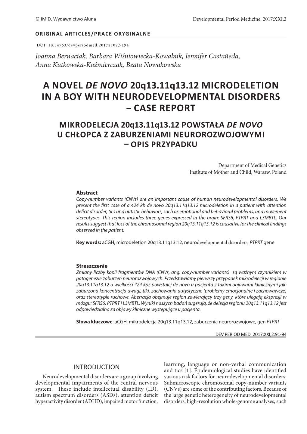 A NOVEL DE NOVO 20Q13.11Q13.12 MICRODELETION in a BOY with NEURODEVELOPMENTAL DISORDERS − CASE REPORT