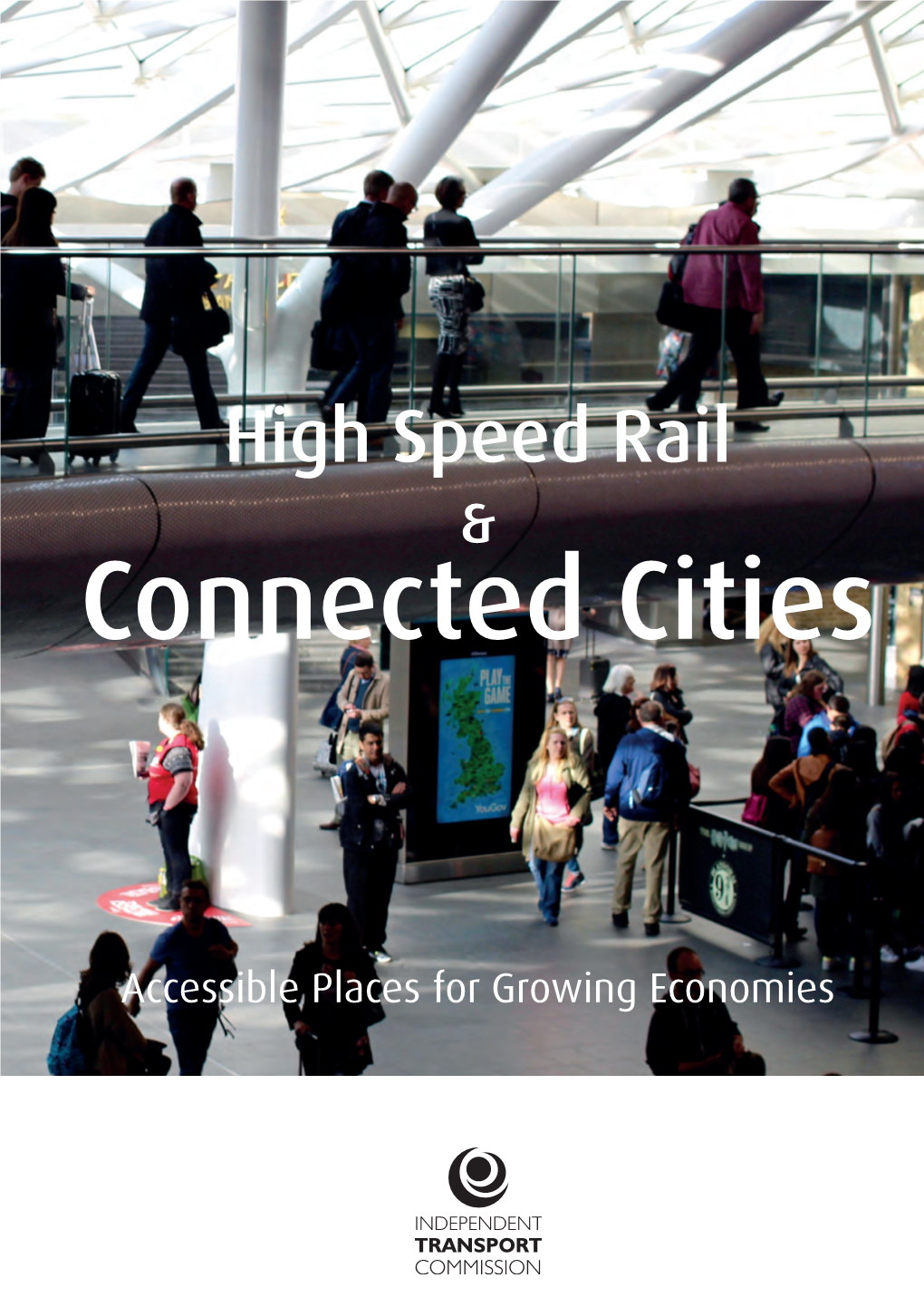 High Speed Rail and Connected Cities