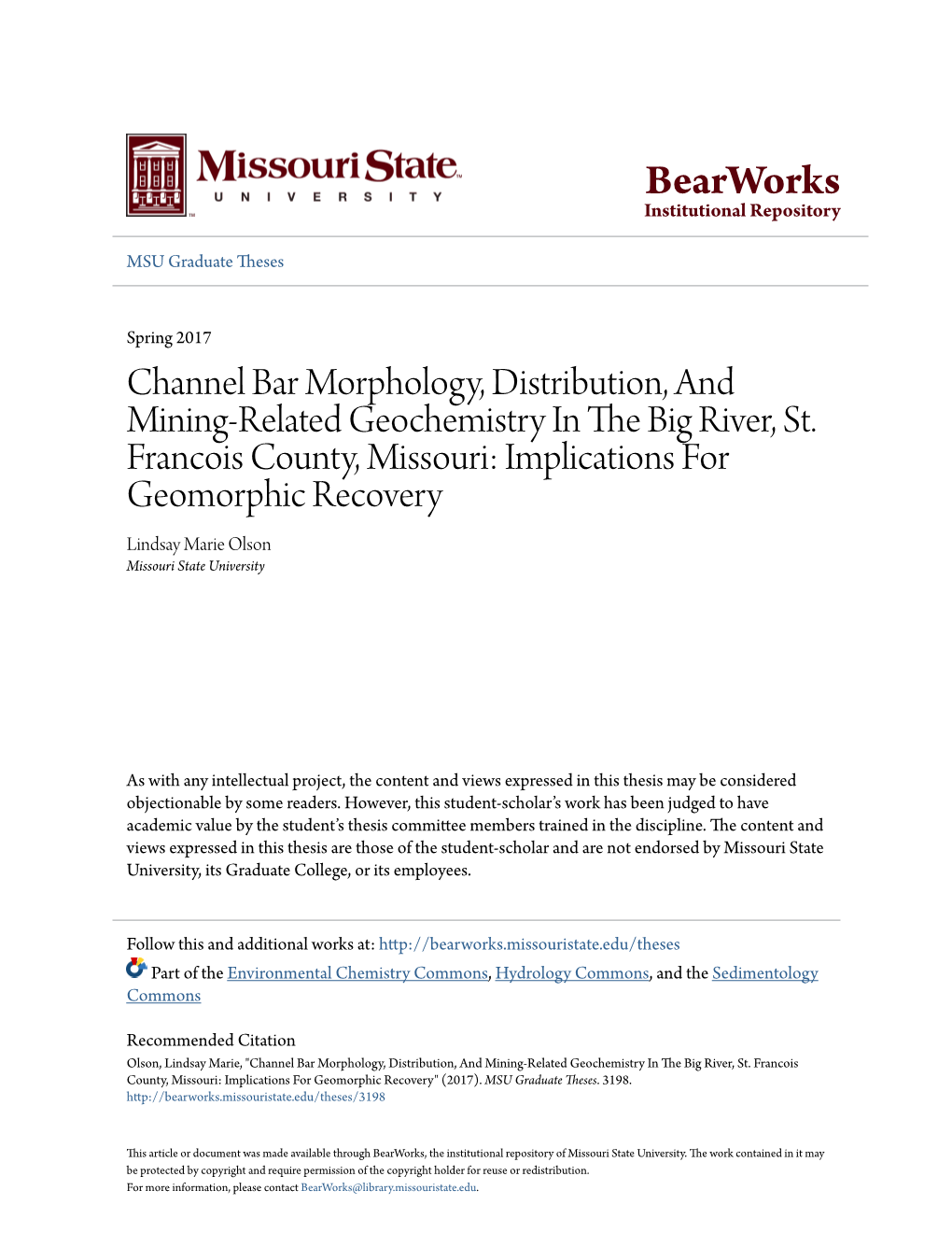 Channel Bar Morphology, Distribution, and Mining-Related Geochemistry in the Ib G River, St