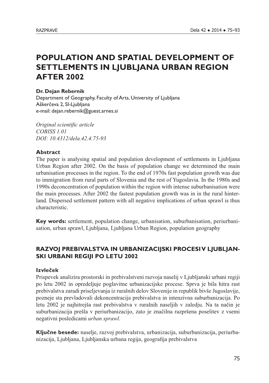 Population and Spatial Development of Settlements in Ljubljana Urban Region After 2002