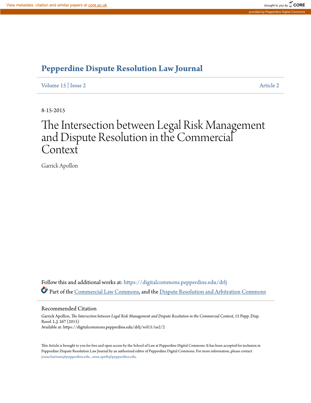 The Intersection Between Legal Risk Management and Dispute Resolution in the Commercial Context, 15 Pepp