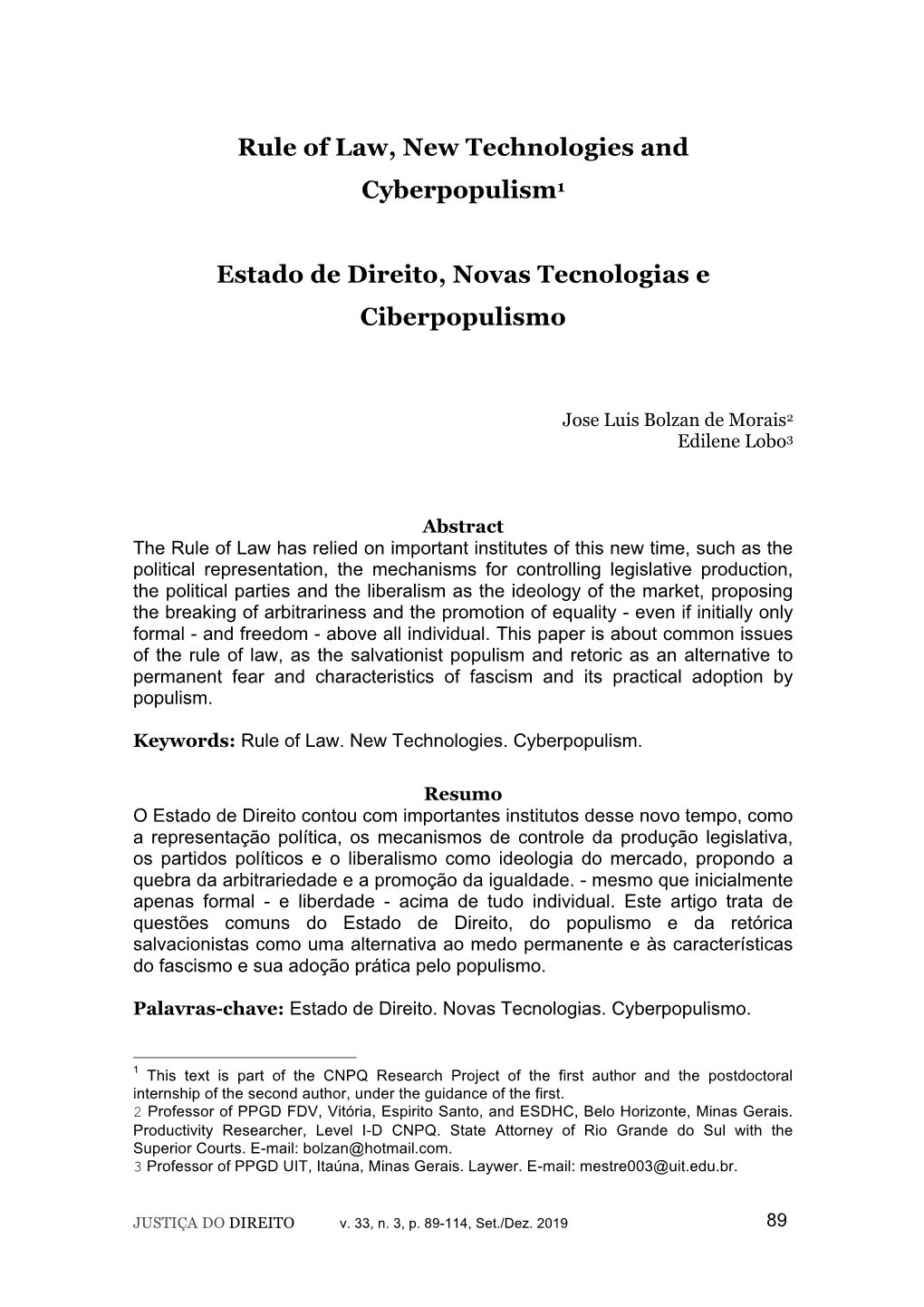 Rule of Law, New Technologies and Cyberpopulism1 Estado De Direito