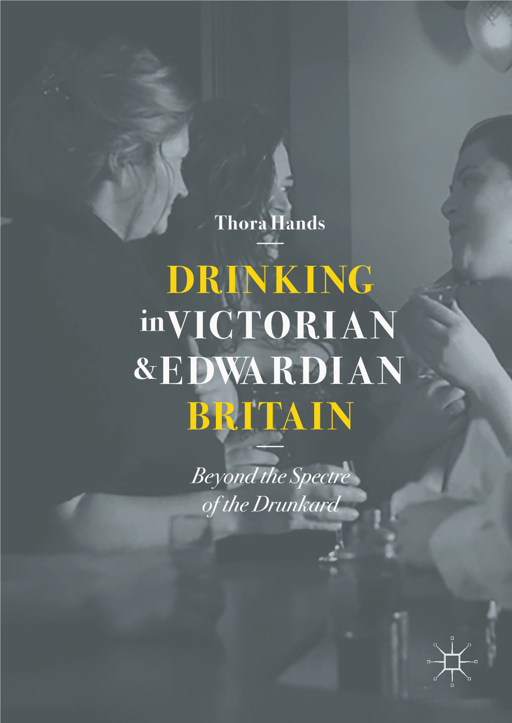 DRINKING in VICTORIAN & EDWARDIAN BRITAIN