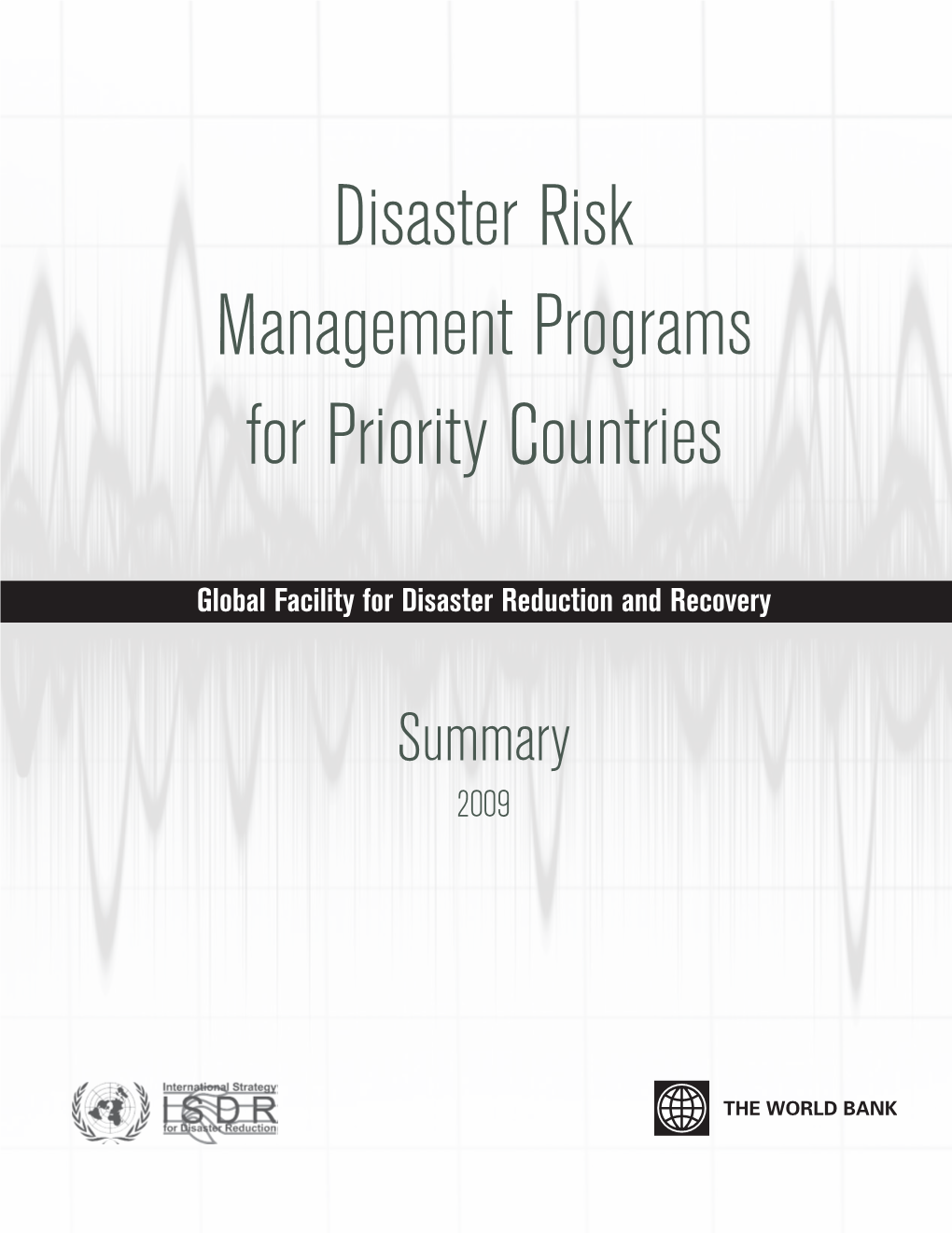 Disaster Risk Management Programs for Priority Countries