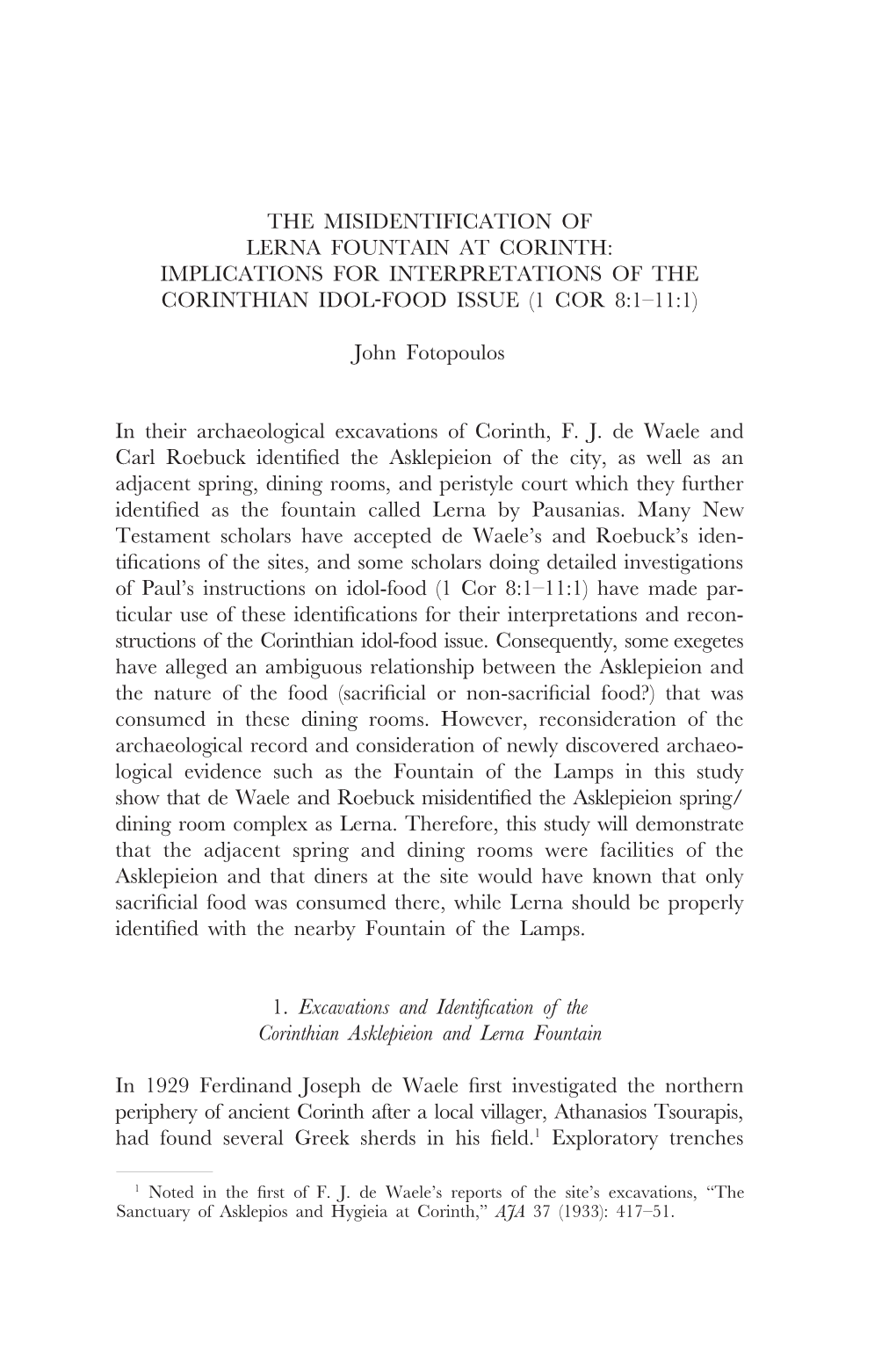 The Misidentification of Lerna Fountain at Corinth: Implications for Interpretations of the Corinthian Idol-Food Issue (1 Cor 8:1–11:1)