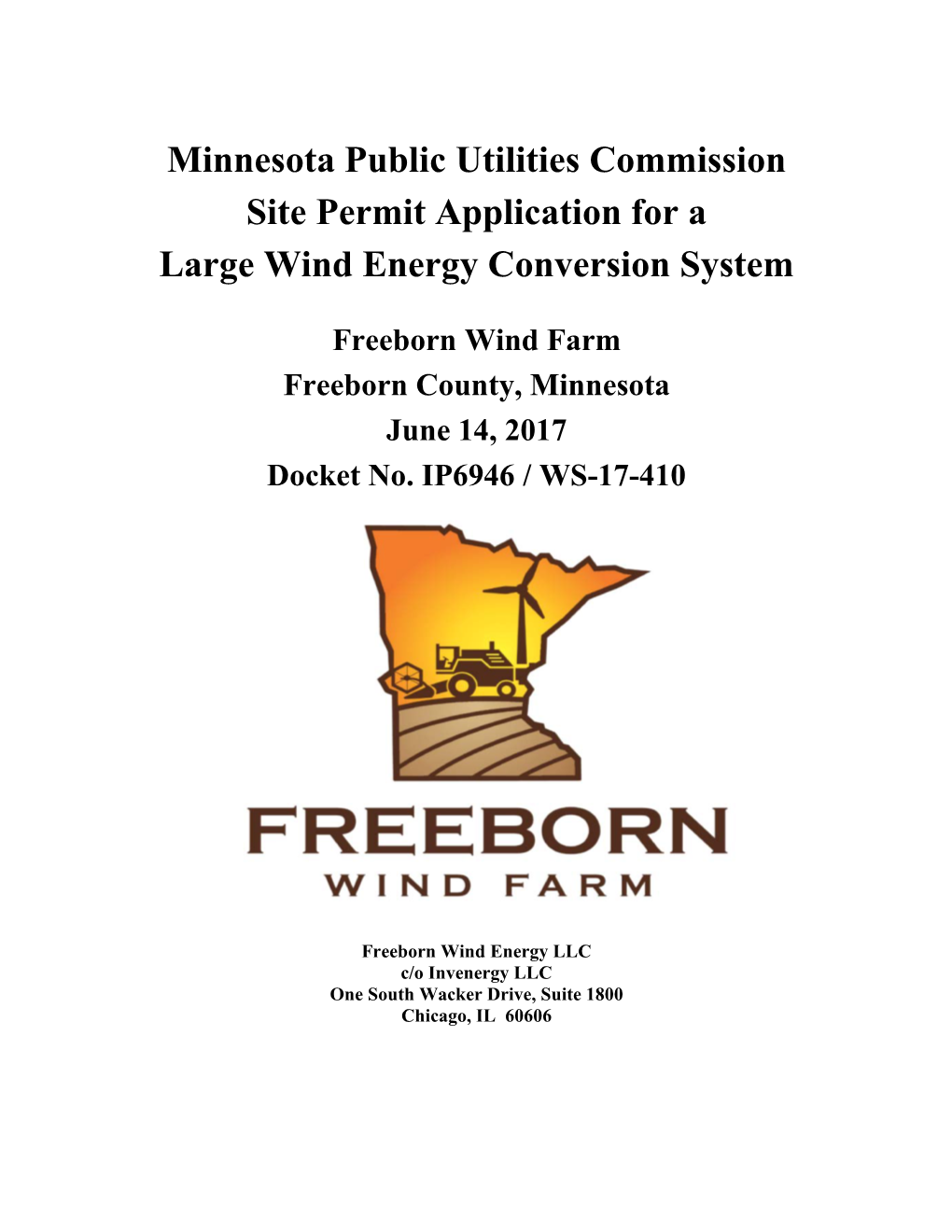 Minnesota Public Utilities Commission Site Permit Application for a Large Wind Energy Conversion System