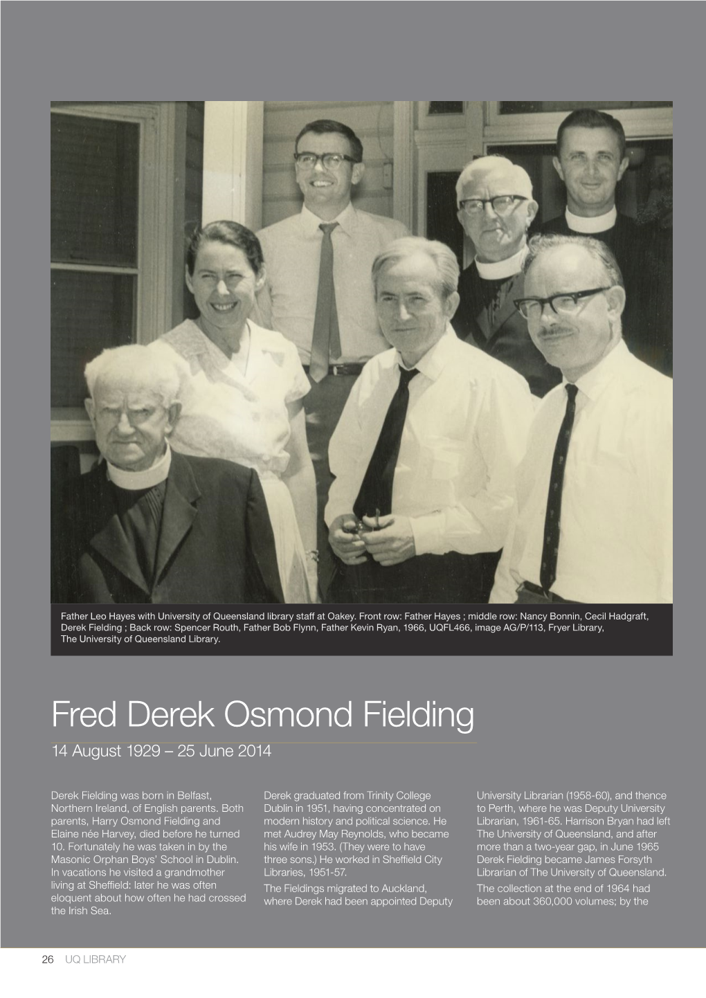 Fred Derek Osmond Fielding 14 August 1929 – 25 June 2014