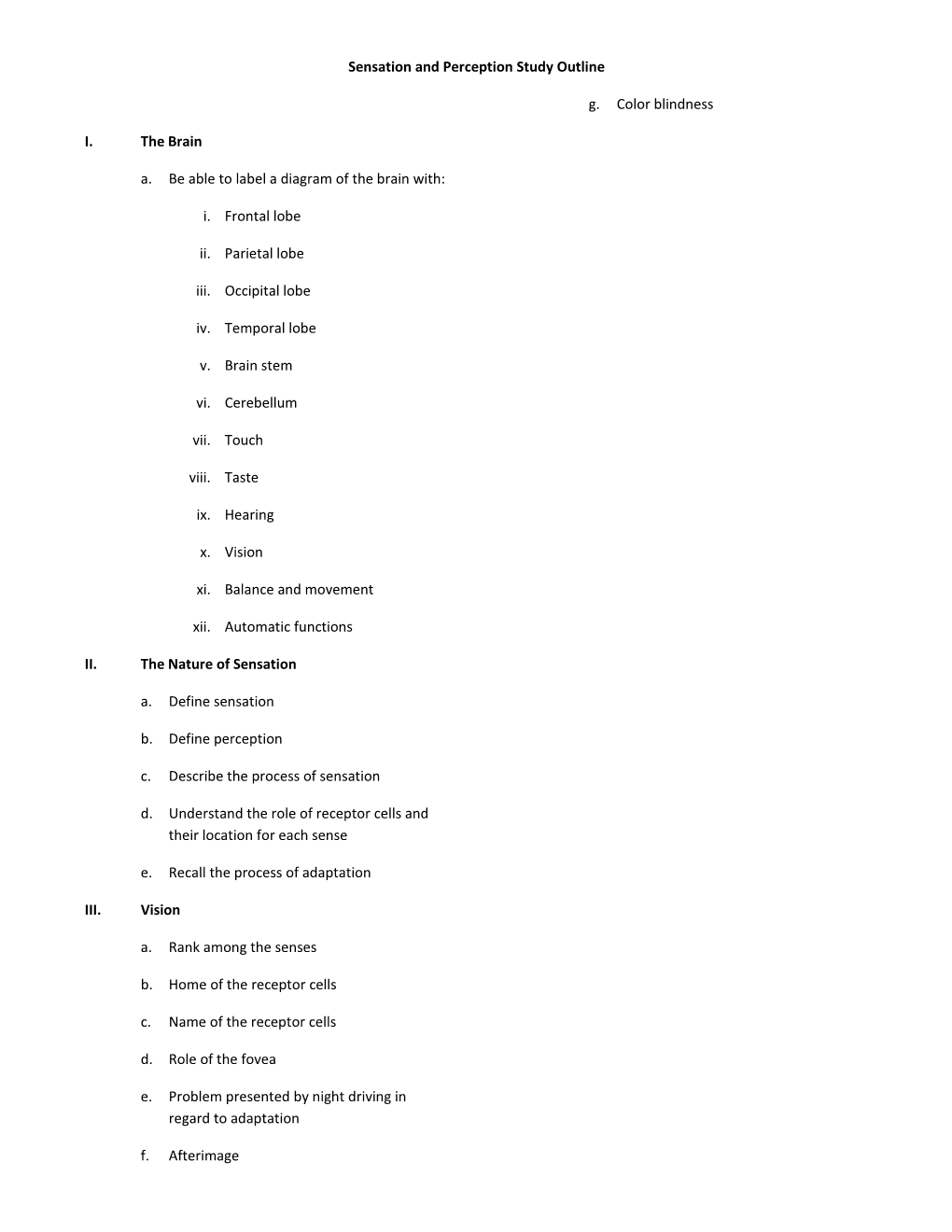 Sensation and Perception Study Outline