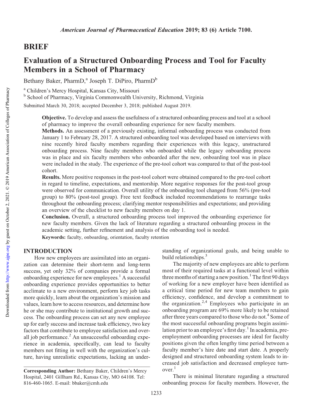 BRIEF Evaluation of a Structured Onboarding Process and Tool for Faculty Members in a School of Pharmacy Bethany Baker, Pharmd,A Joseph T