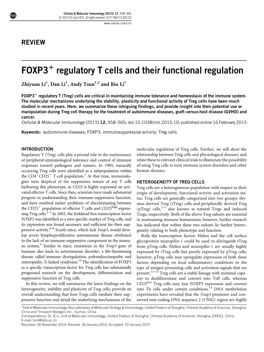 FOXP3 Regulatory T Cells and Their Functional Regulation