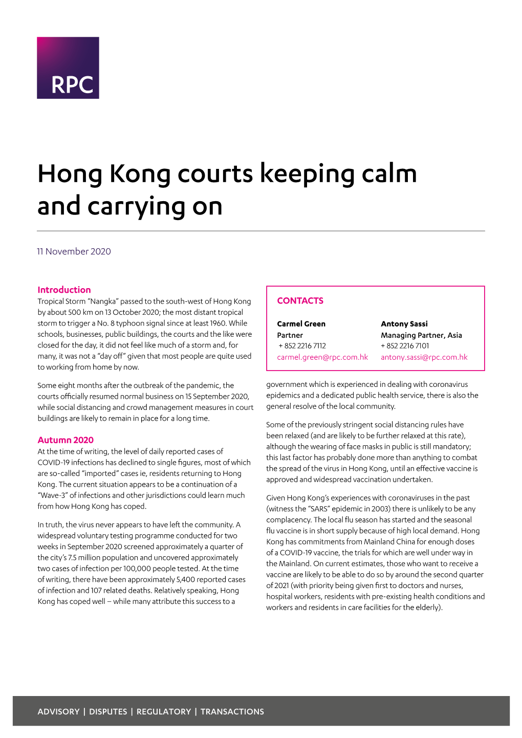 Hong Kong Courts Keeping Calm and Carrying On