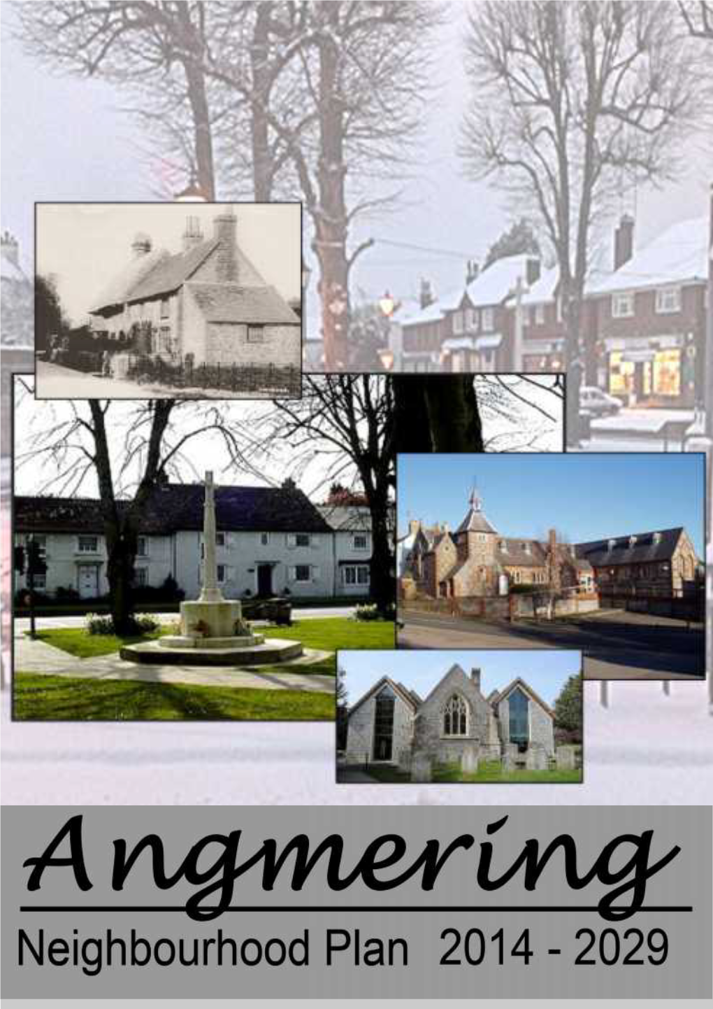 Angmering Neighbourhood Plan 2014-2029 Submission Version