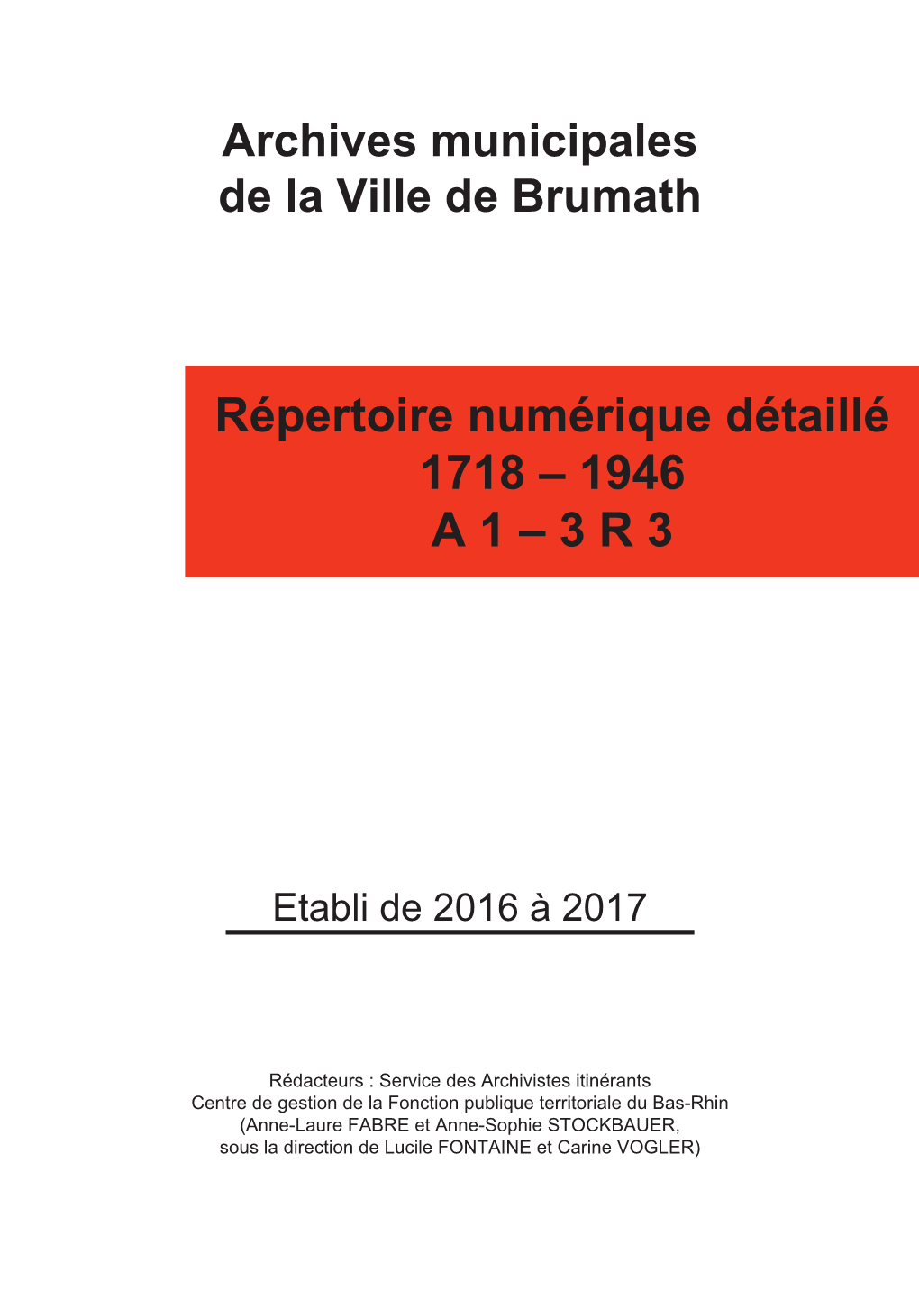 Répertoire Numérique Détaillé 1718 – 1946 a 1 – 3 R 3