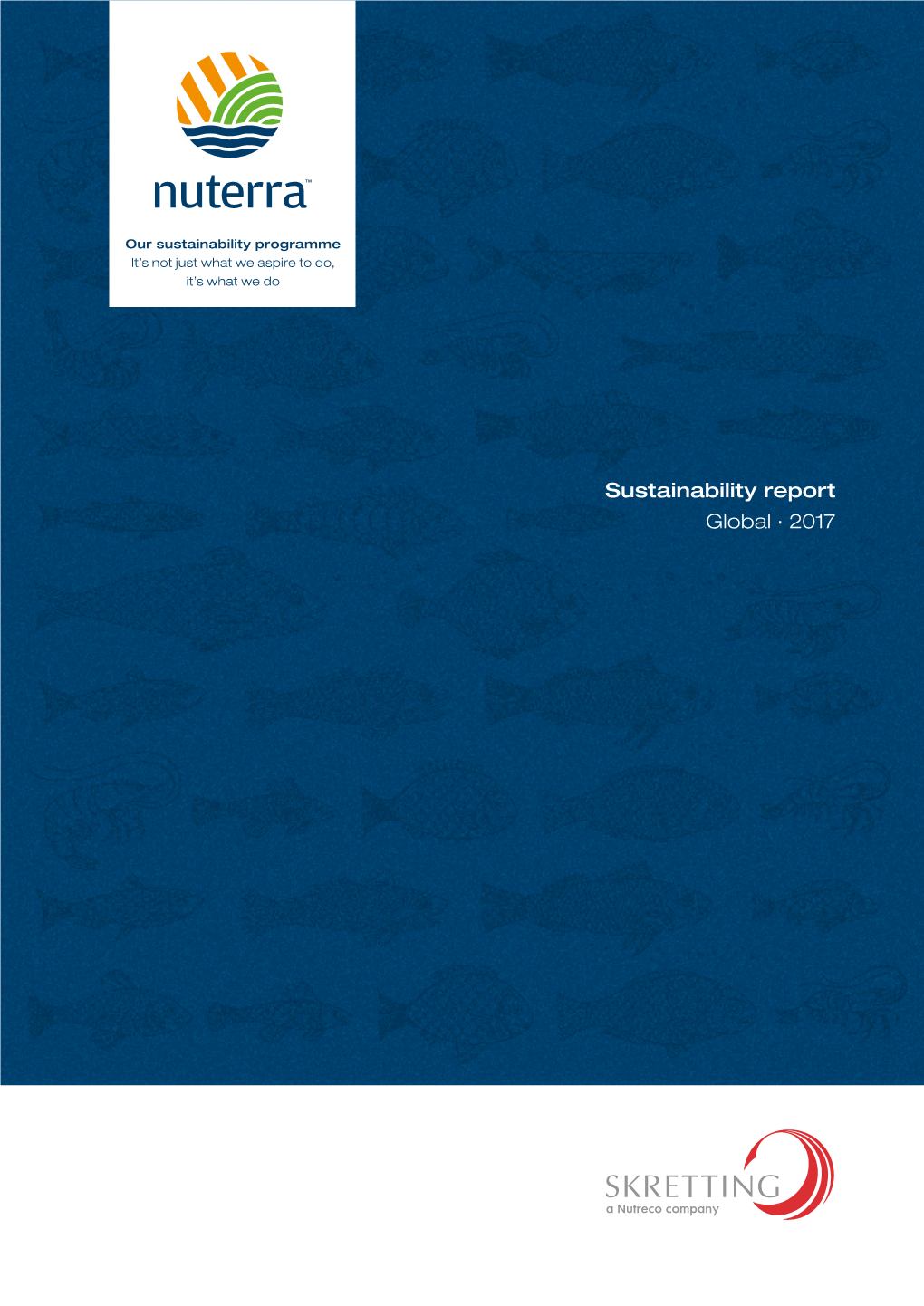 Skretting Sustainability Report 2017