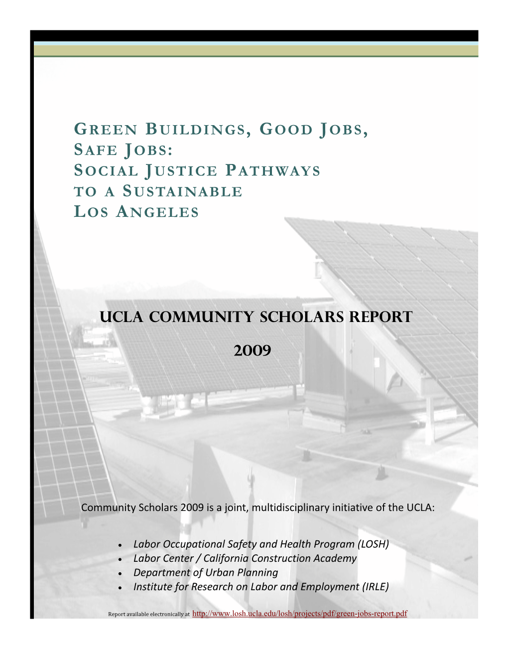 2009 UCLA Community Scholars Report