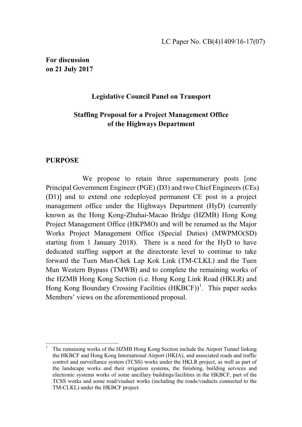 Tuen Mun Western Bypass (TMWB) and to Complete the Remaining Works of the HZMB Hong Kong Section (I.E