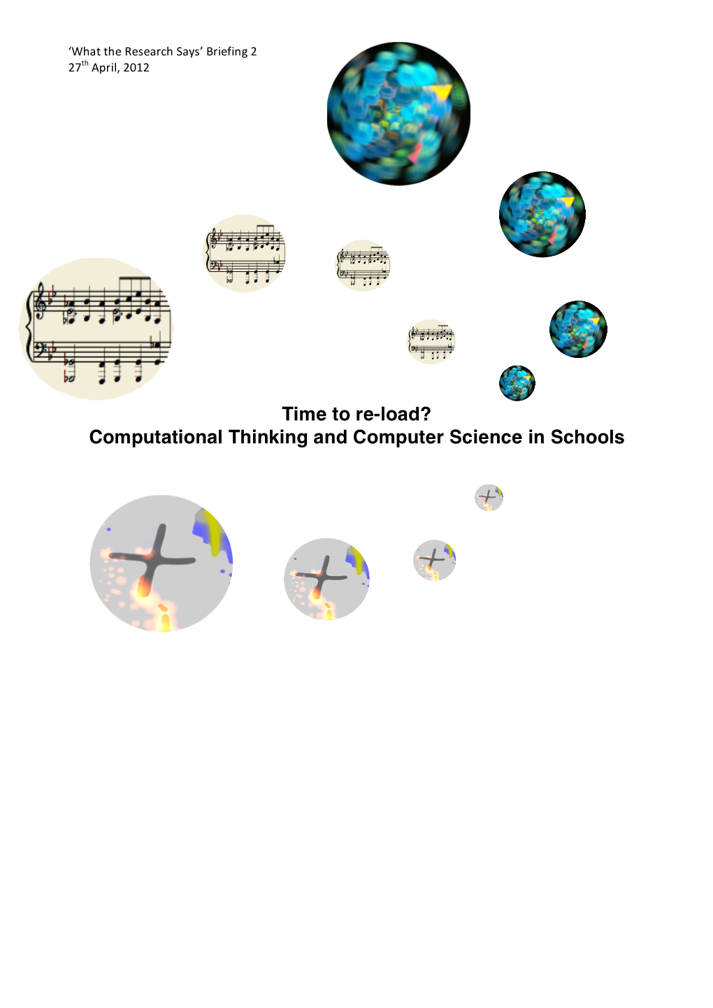 Computational Thinking and Computer Science in Schools