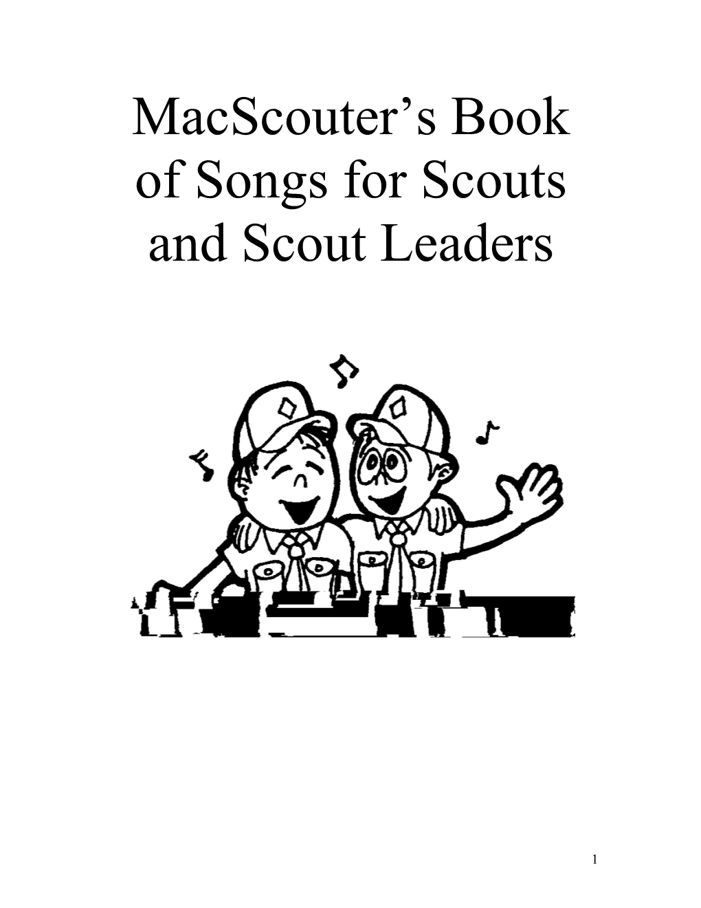 Macscouter's Book of Songs for Scouts and Scout Leaders