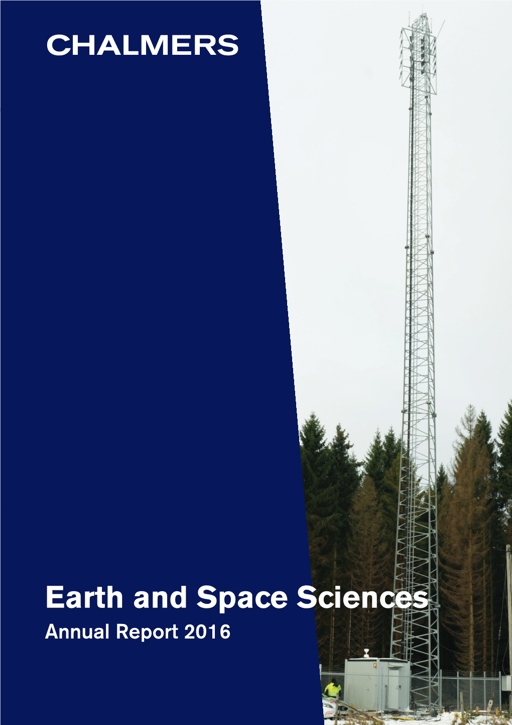 Earth and Space Sciences Annual Report 2016 Dear Reader