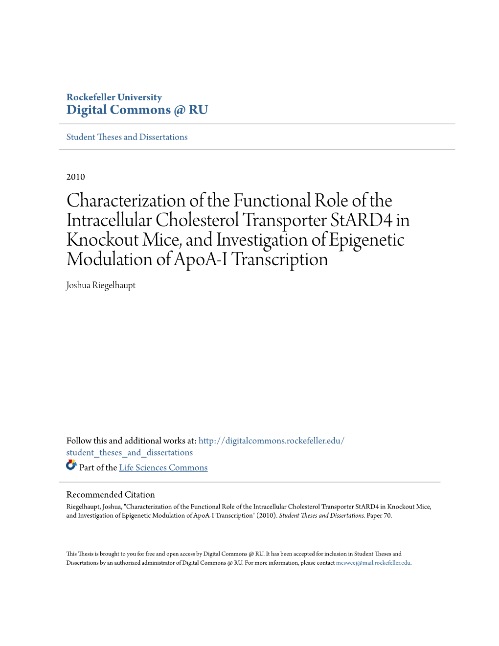 Characterization of the Functional Role of the Intracellular Cholesterol