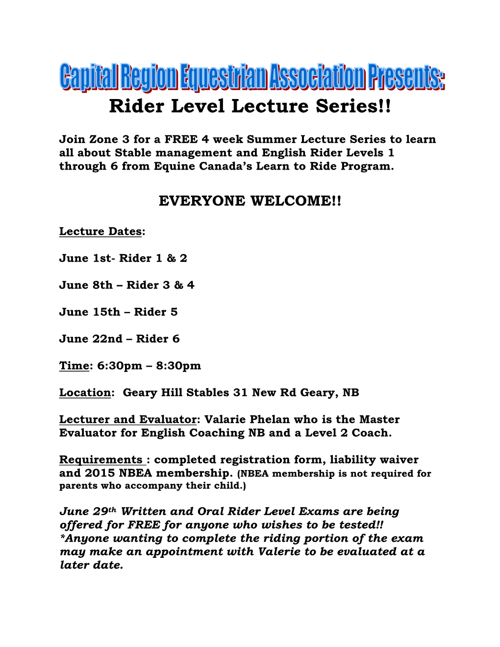 Rider Level Lecture Series!!