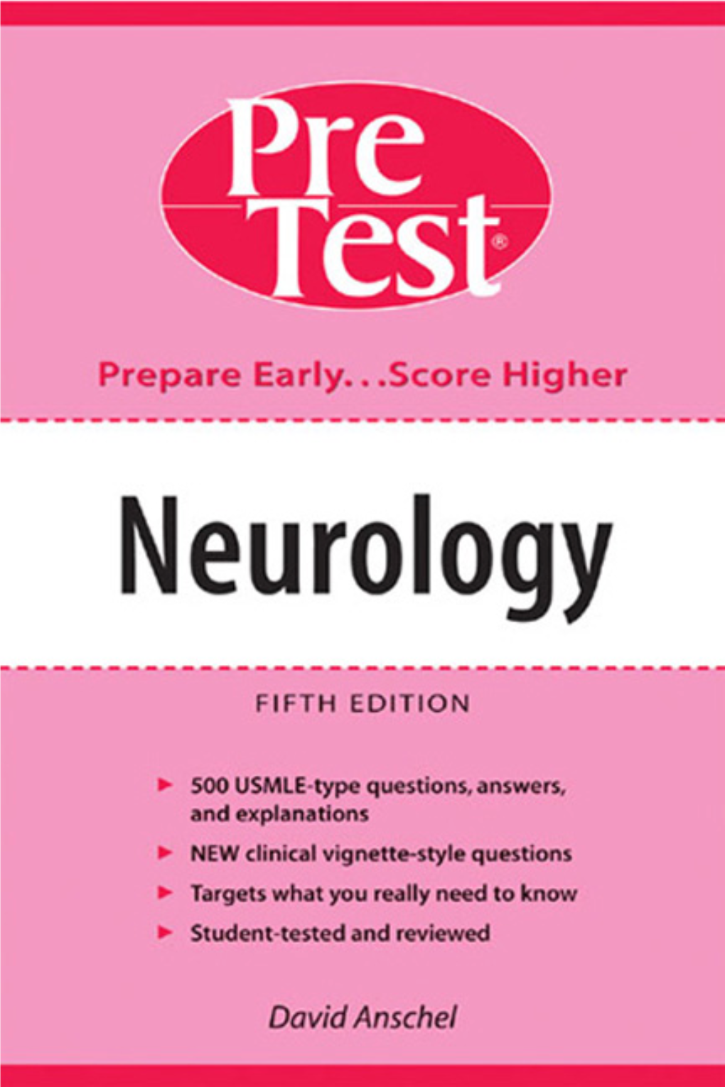 Neurology Pretest® Self-Assessment and Review 10374 Anschel 1P Fm F.Qxd 6/6/03 2:21 PM Page Ii