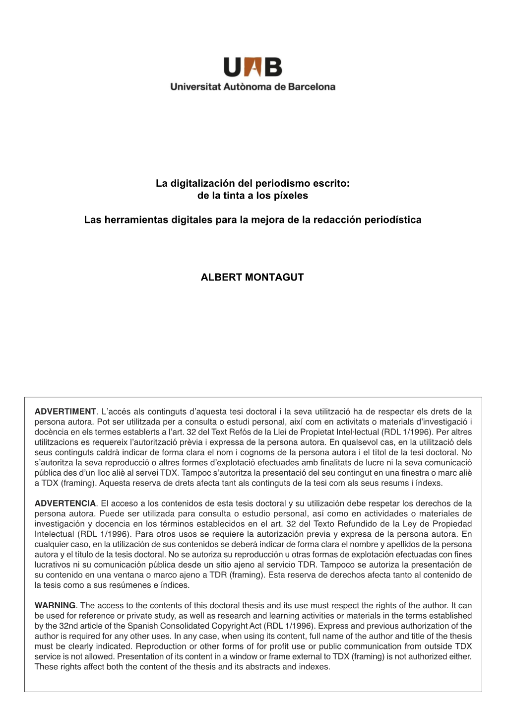 La Digitalización Del Periodismo Escrito: De La Tinta a Los Píxeles Las Herramientas Digitales Para La Mejora De La Redacción Periodística