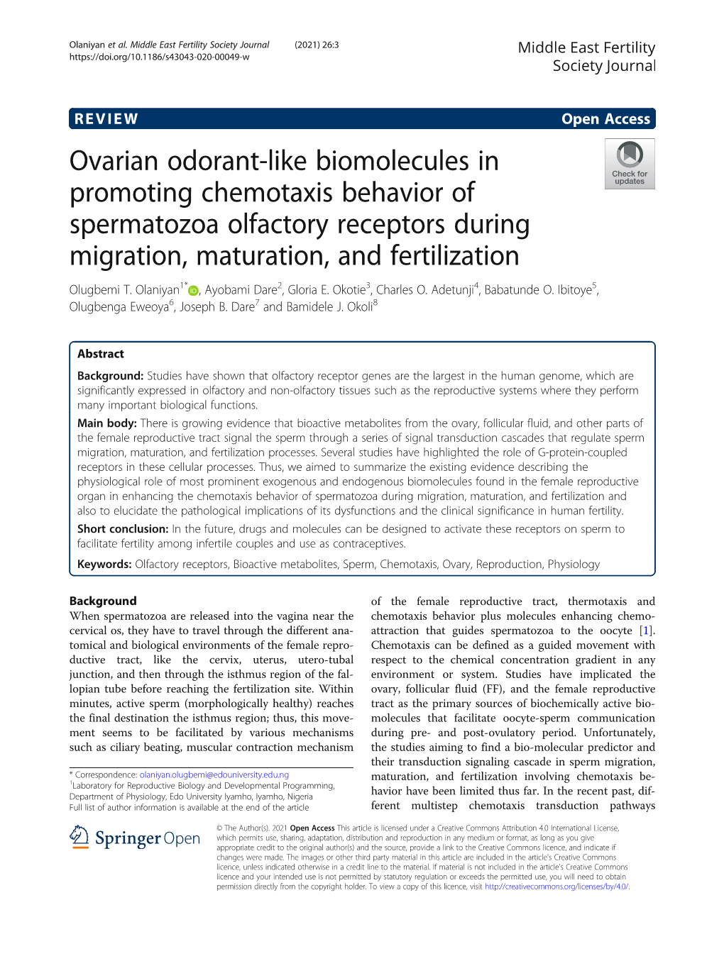 Ovarian Odorant-Like Biomolecules in Promoting Chemotaxis Behavior of Spermatozoa Olfactory Receptors During Migration, Maturation, and Fertilization Olugbemi T