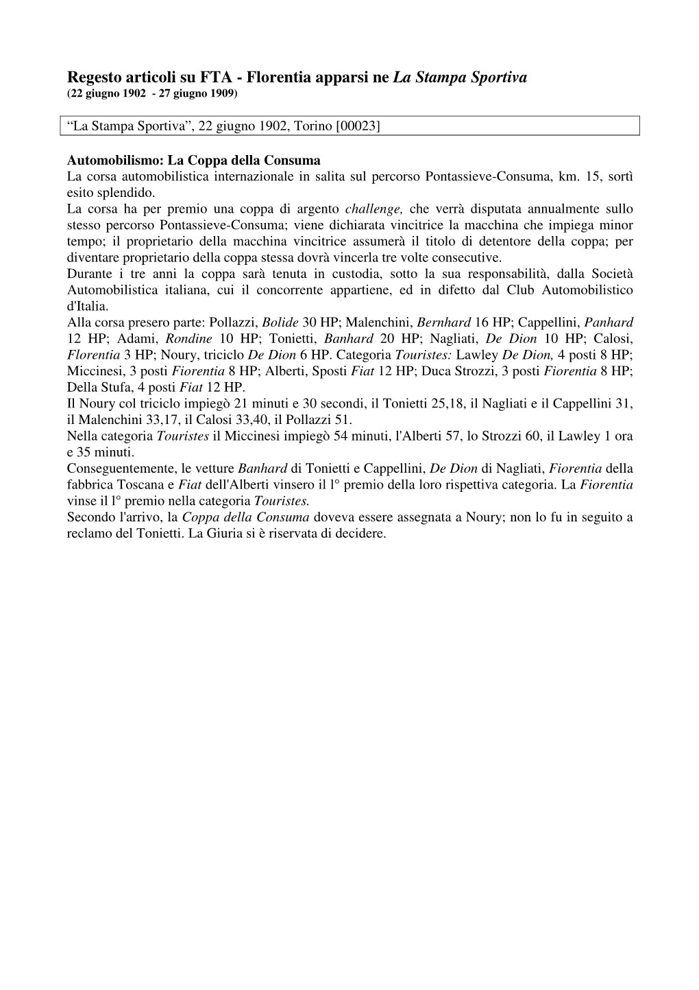 Regesto Articoli Su FTA - Florentia Apparsi Ne La Stampa Sportiva (22 Giugno 1902 - 27 Giugno 1909)