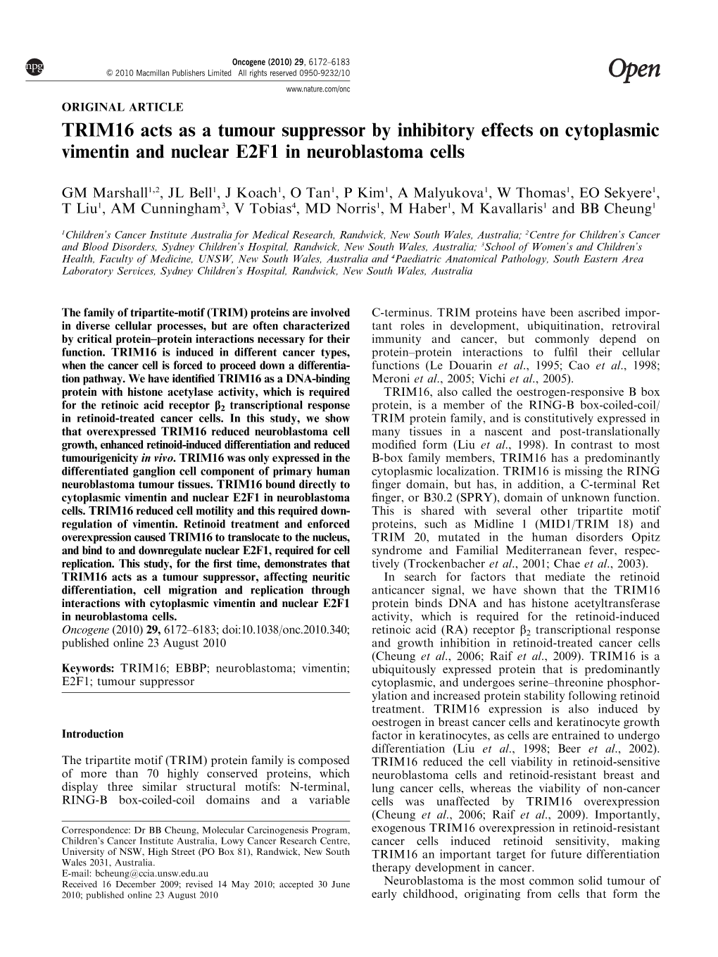 TRIM16 Acts As a Tumour Suppressor by Inhibitory Effects on Cytoplasmic Vimentin and Nuclear E2F1 in Neuroblastoma Cells