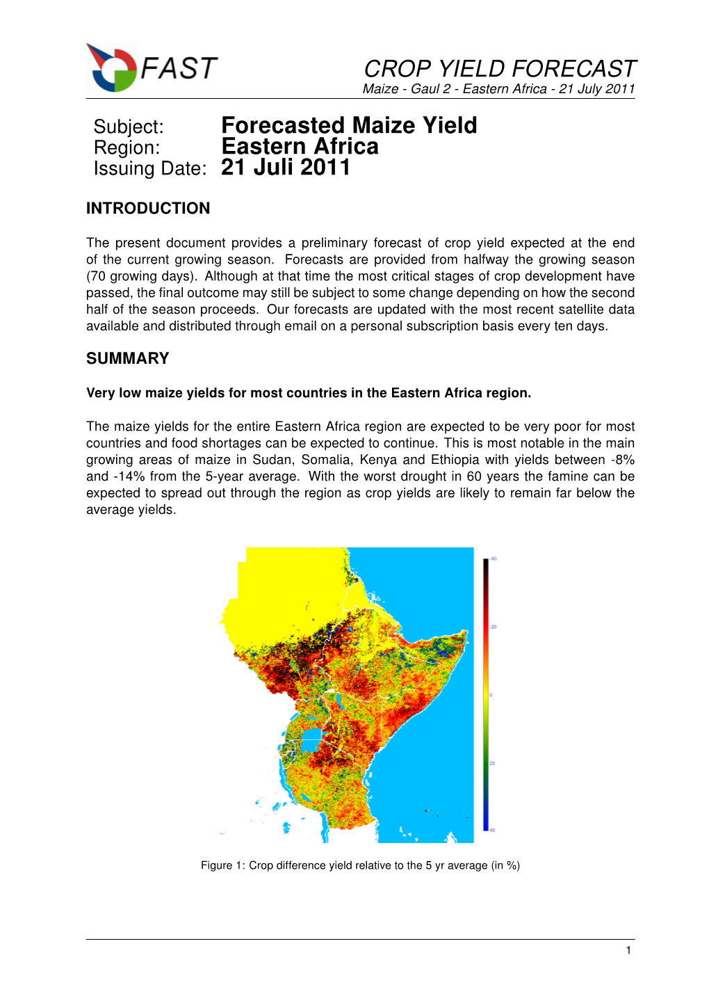 CROP YIELD FORECAST Forecasted Maize Yield Eastern Africa