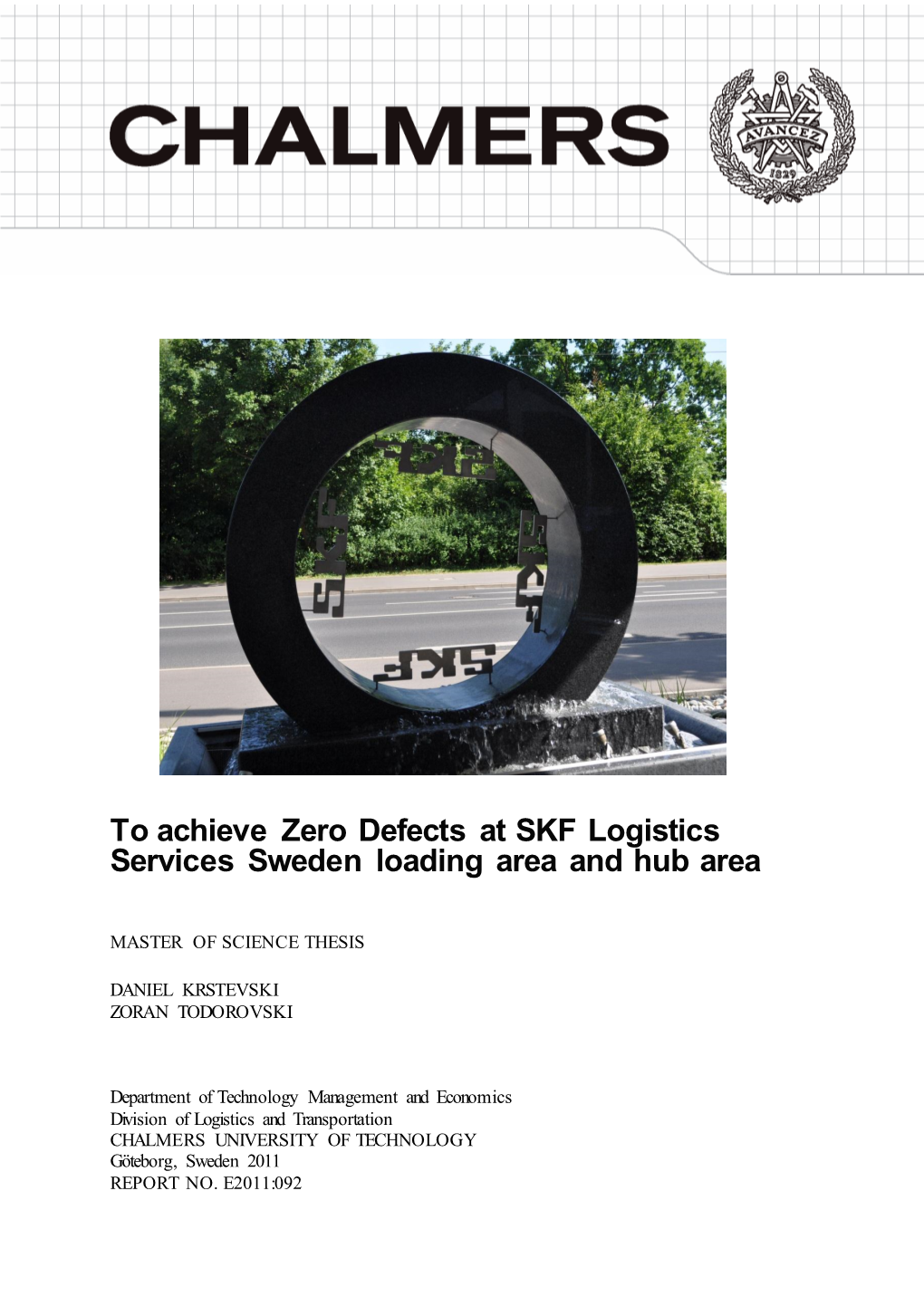 To Achieve Zero Defects at SKF Logistics Services Sweden Loading Area and Hub Area