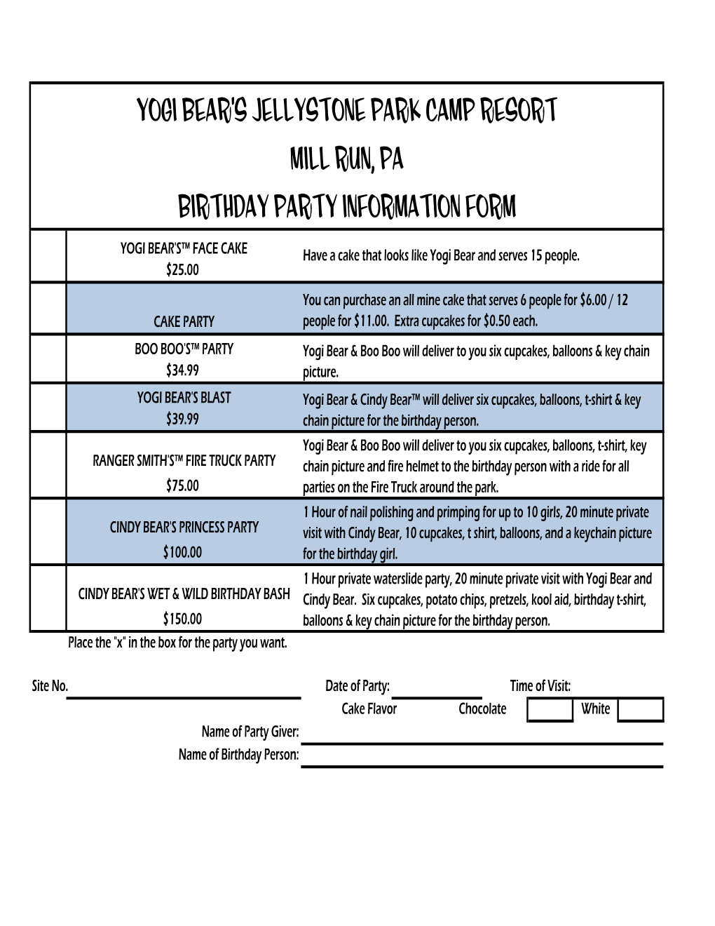 Yogi Bear's Jellystone Park Camp Resort Mill RUN, PA BIRTHDAY PARTY INFORMATION FORM