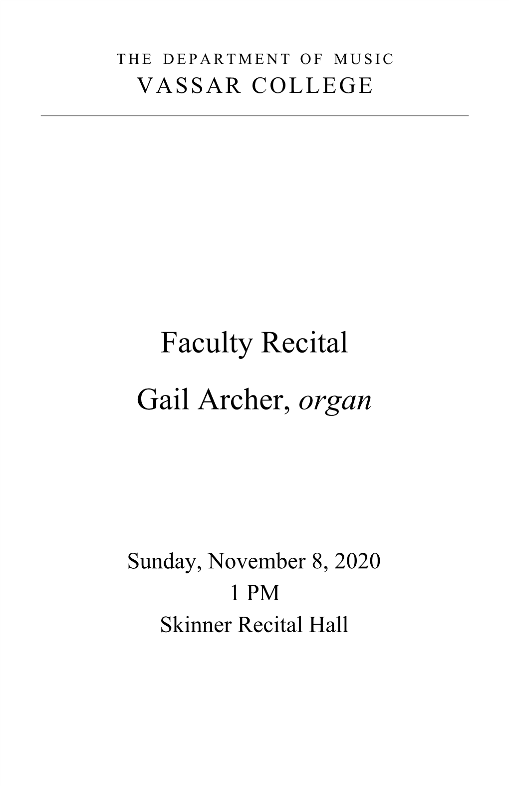 Faculty Recital Gail Archer, ​Organ