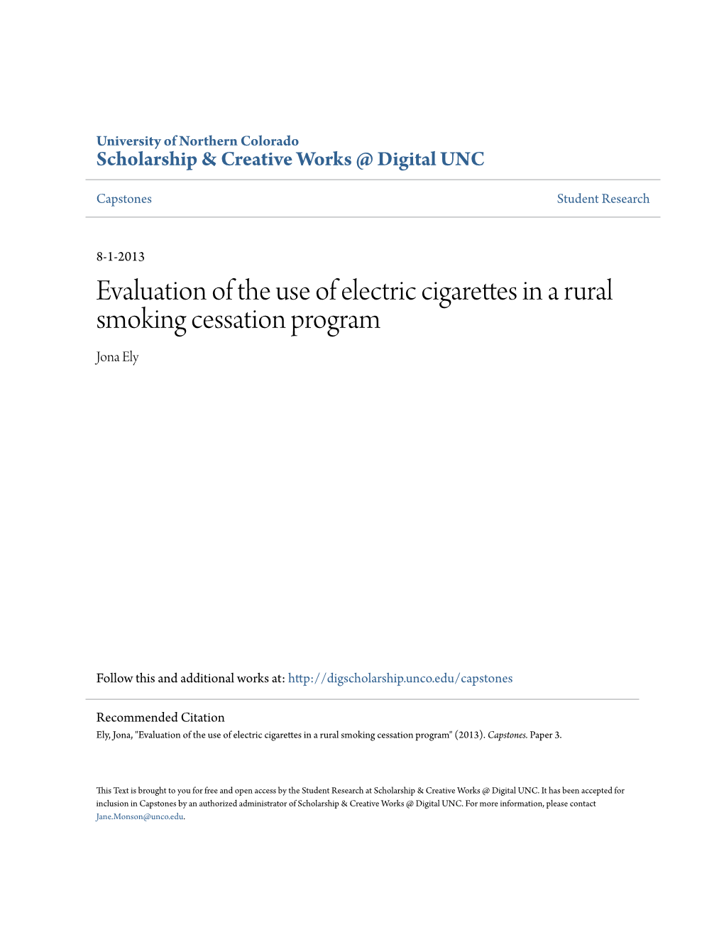 Evaluation of the Use of Electric Cigarettes in a Rural Smoking Cessation Program Jona Ely