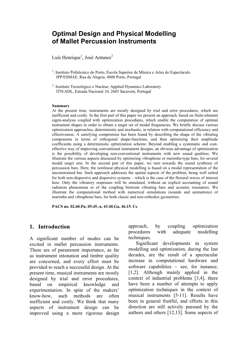 Optimal Design and Physical Modelling of Mallet Percussion Instruments