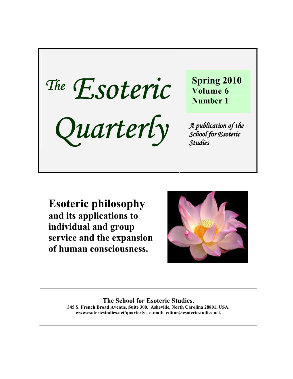 Esoteric Philosophy and Its Applications to Individual and Group Service and the Expansion of Human Consciousness