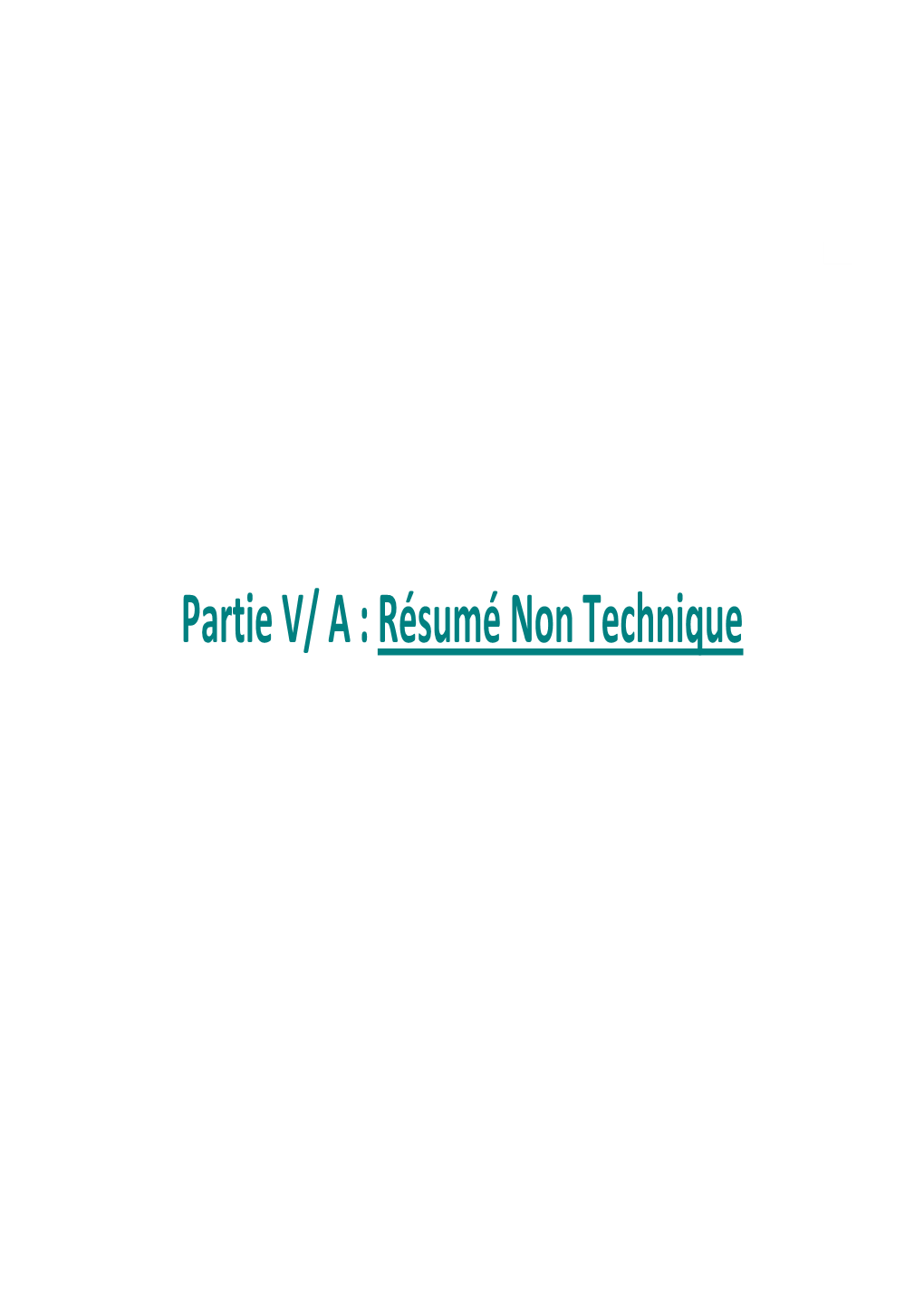 Partie V/ a : Résumé Non Technique Conseil Général De L’Ardèche VIARHONA – Véloroute Voie Verte Section 2 De Soyons À La Voulte-Sur-Rhône Résumé Non Technique